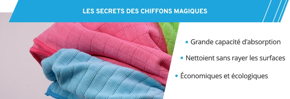 Quels sont les secrets des chiffons en microfibres ? 