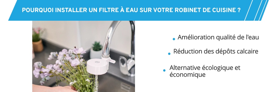 Filtre à eau pour robinet de cuisine